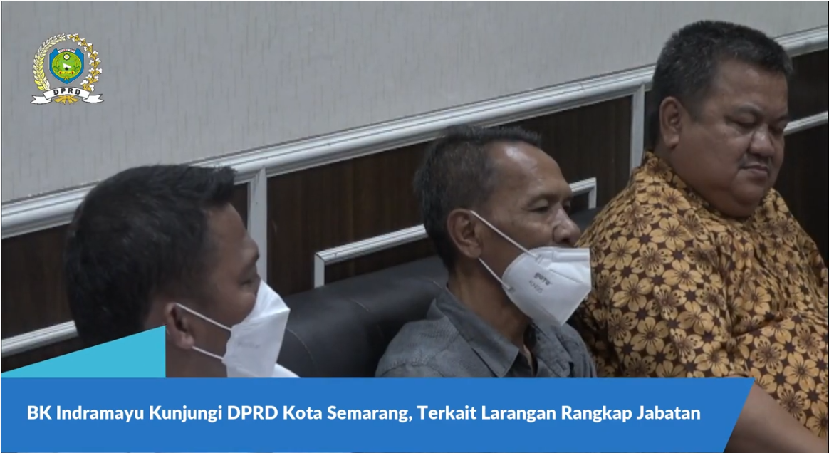 BK Indramayu Kunjungi DPRD Kota Semarang, Terkait Larangan Rangkap Jabatan